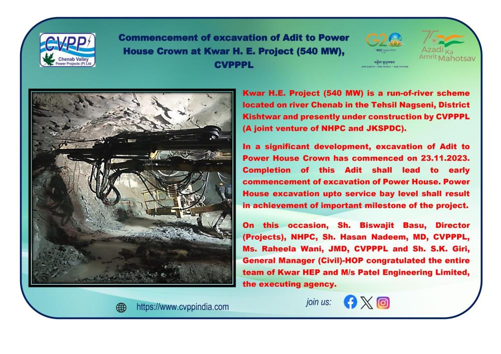 Commencement of excavation of Adit to Power House...