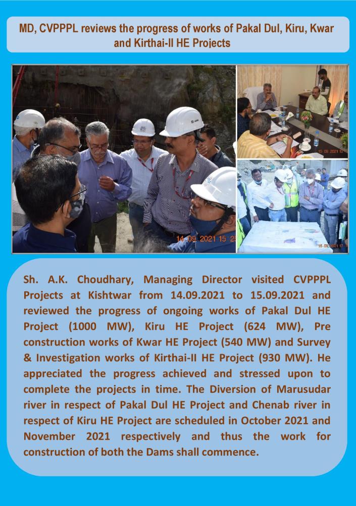 MD, CVPPPL reviews the progress of works of Pakal...