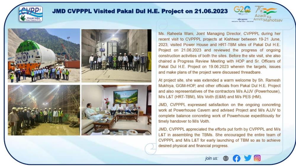 JMD CVPPPL visited Pakal Dul HE Project on 21.06....
